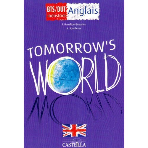 Anglais Tomorrow's World BTS DUT industriel