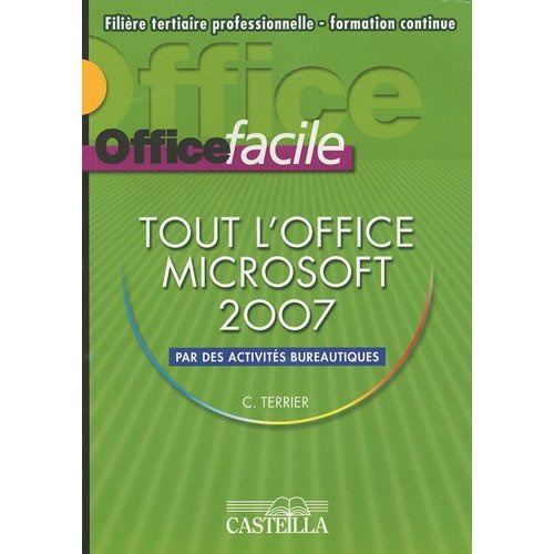 Office facile Microsoft 2007