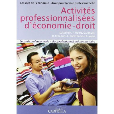 Activités professionnelles d'économie-droit 2e Bac pro tertiaire