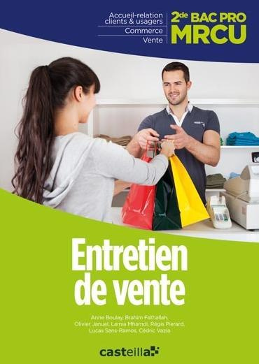 ENTRETIEN DE VENTE 2DE BAC PRO MRCU - POCHETTE ELEVE