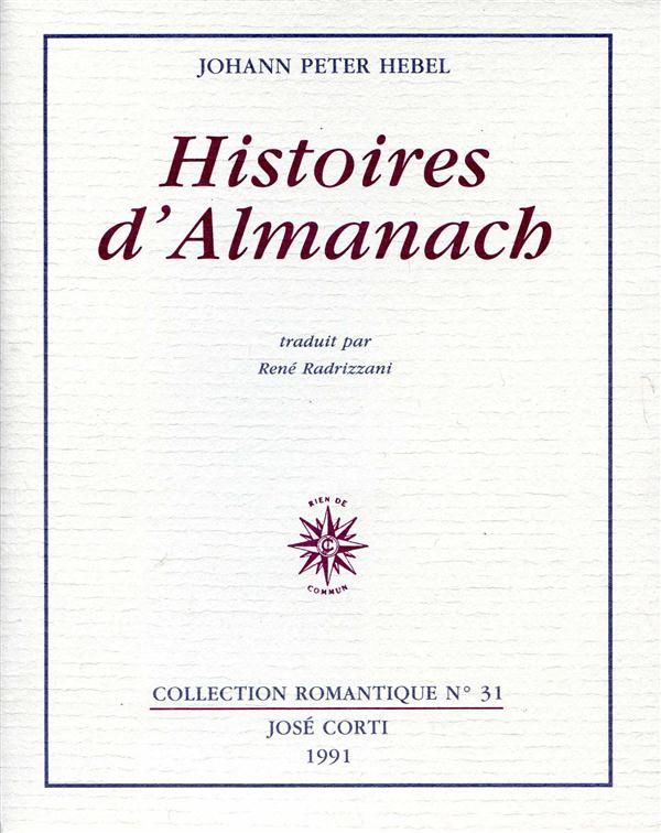 Histoires d'almanach. Suivi de leurs sources et du poème Précarité