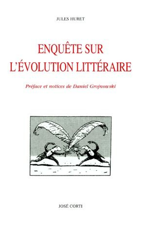 Enquête sur l'évolution littéraire