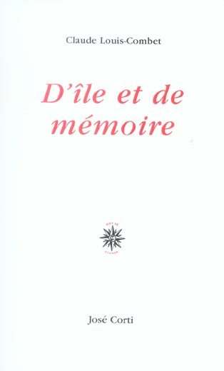 D'île et de mémoire