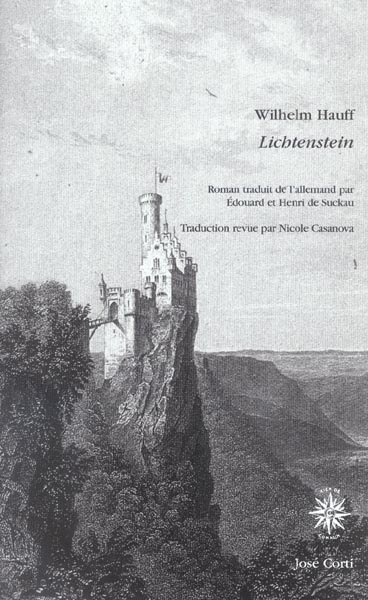 Lichtenstein. Episode de l'histoire du Wurtemberg