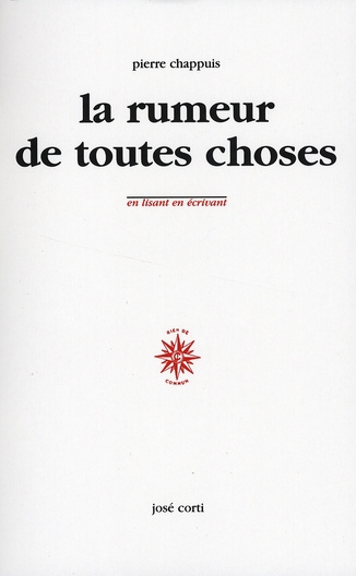 La rumeur de toutes choses