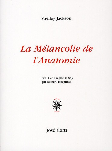 La Mélancolie de l'Anatomie