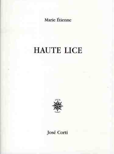 Haute Lice