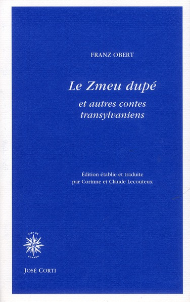 Le zmeu dupé et autres contes de Transylvanie