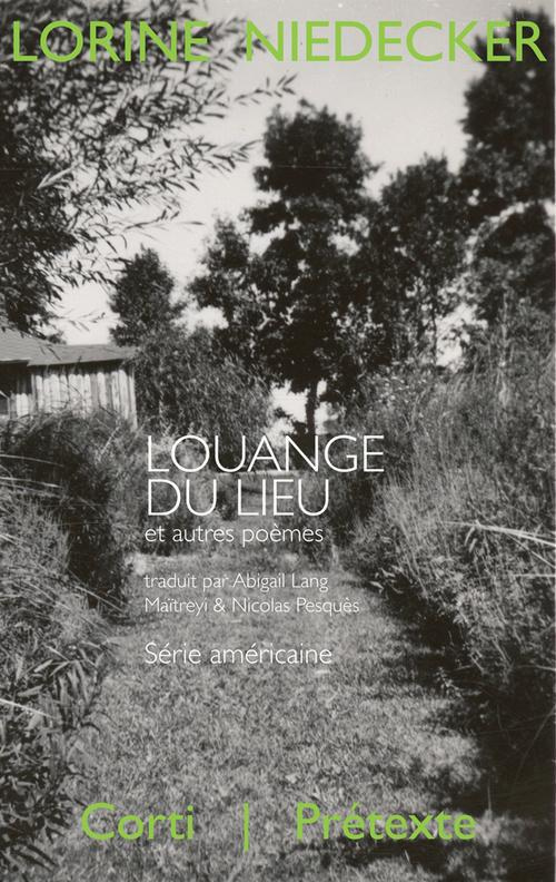 LOUANGE DU LIEU ET AUTRES POEMES