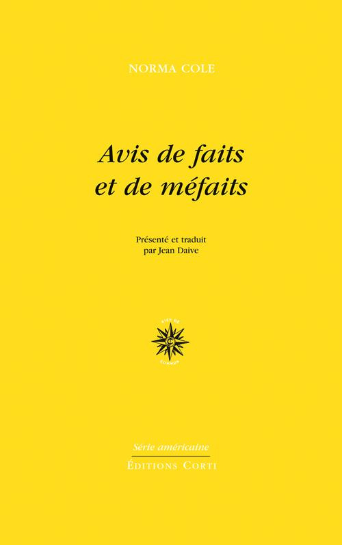Avis de faits et de méfaits. Edition bilingue français-anglais