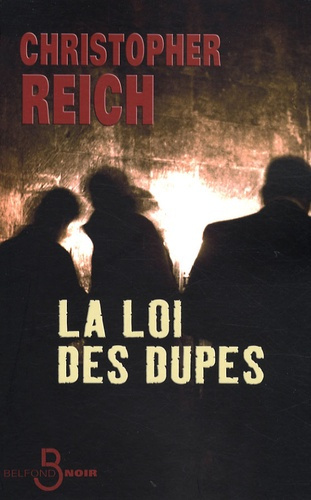 La loi des dupes