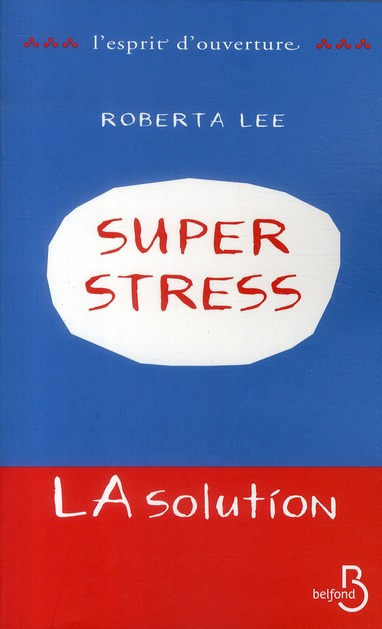 Superstress. La solution