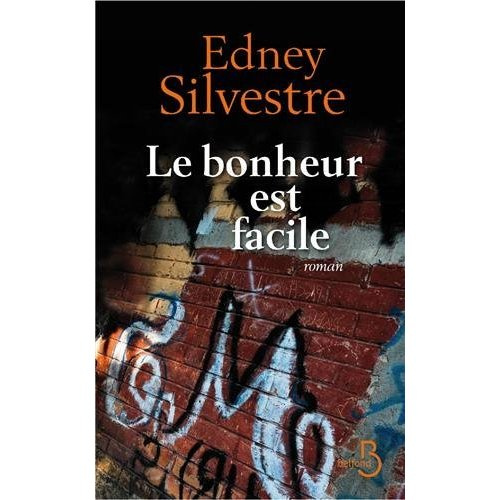 Le bonheur est facile