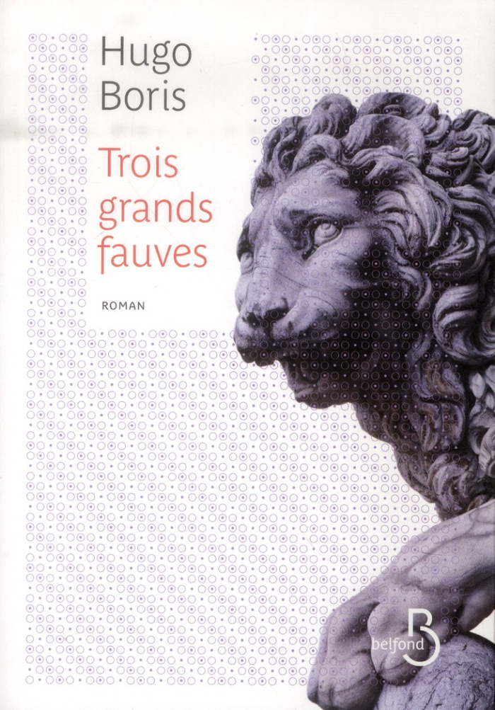 Trois grands fauves
