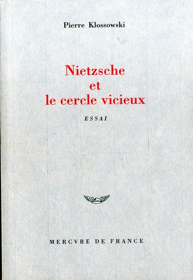 Nietzsche et le cercle vicieux