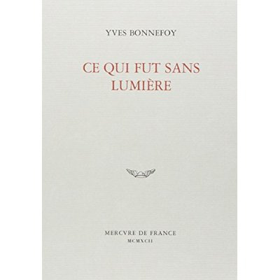 Ce qui fut sans lumière