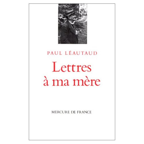 Lettres à ma mère