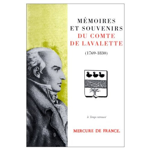 Mémoires et souvenirs du comte de Lavalette