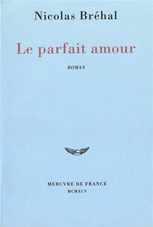 Le parfait amour