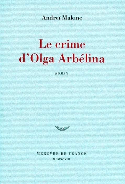 Le crime d'Olga Arbelina