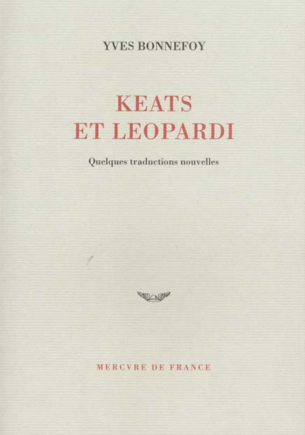 Keats et Leopardi. Quelques traductions nouvelles