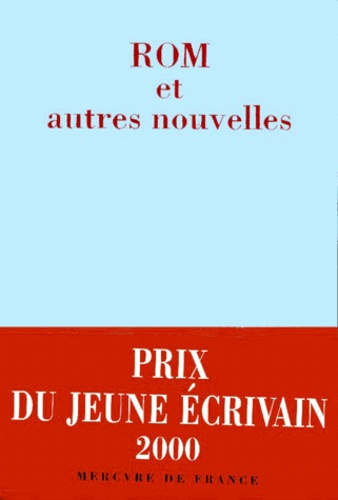 ROM et autres nouvelles