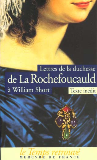 Lettres de la duchesse de La Rochefoucauld à William Short