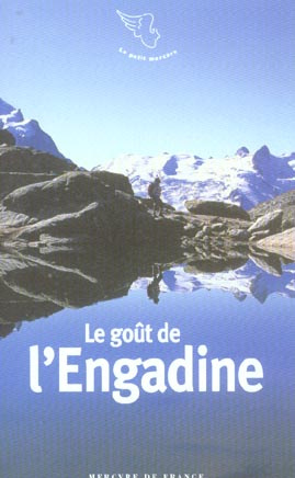 Le goût de l'Engadine