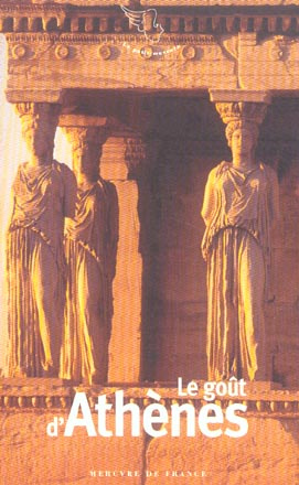 Le goût d'Athènes