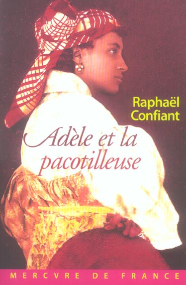 Adèle et la pacotilleuse