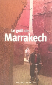 Le goût de Marrakech