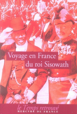 Voyage du roi Sisowath en France