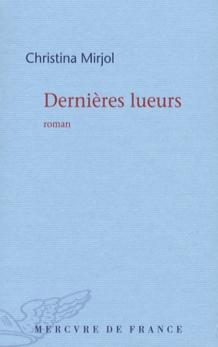 Dernières lueurs