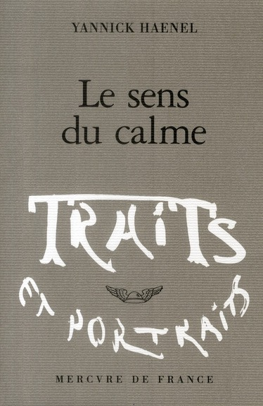 Le sens du calme