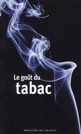 Le goût du tabac