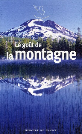 Le goût de la montagne