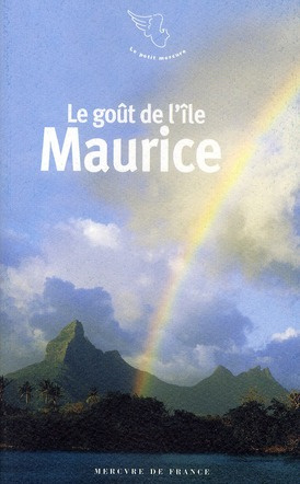 Le goût de l'île Maurice