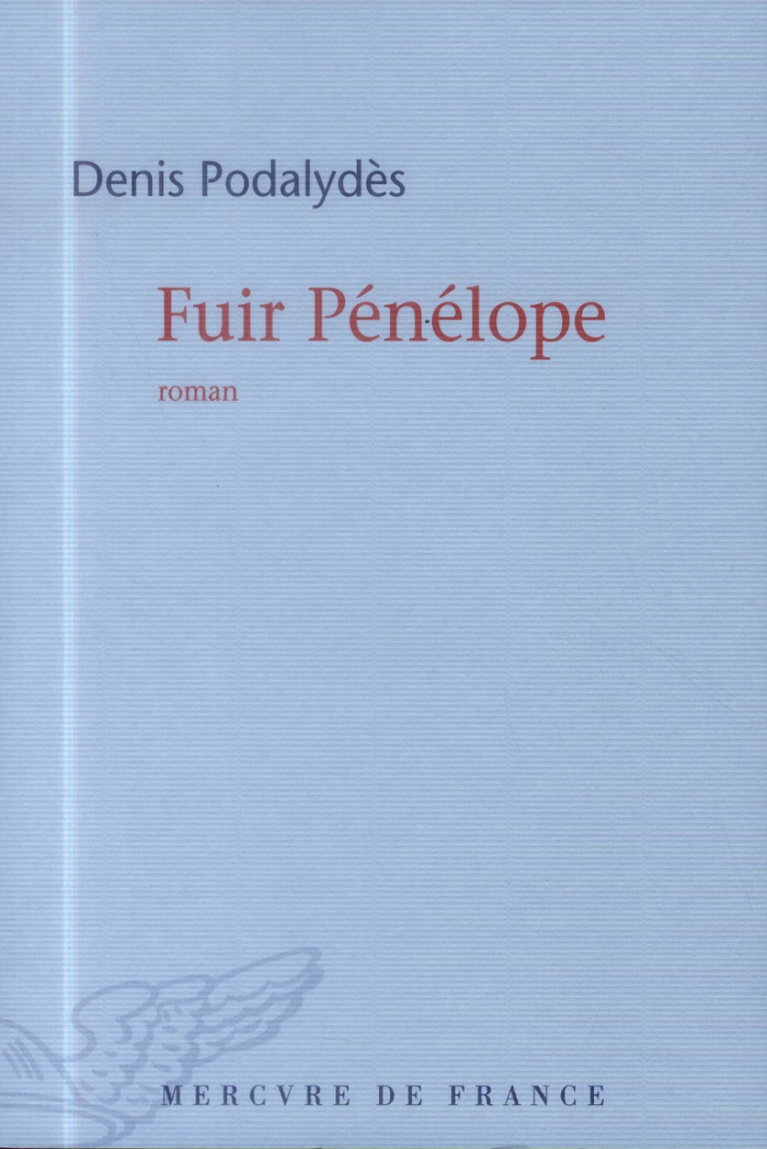 Fuir Pénélope
