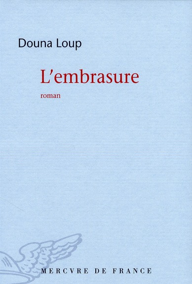 L'embrasure