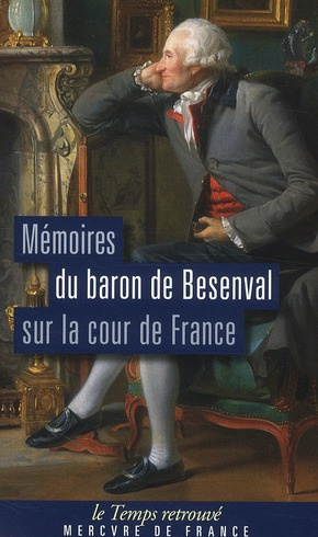 Mémoires du baron de Besenval sur la cour de France