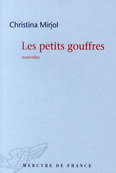 Les petits gouffres