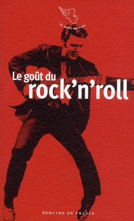 Le goût du rock'n'roll