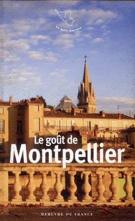 Le goût de Montpellier