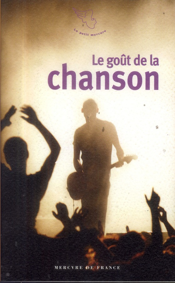 Le goût de la chanson