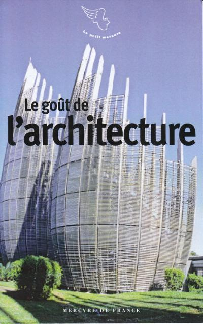 Le goût de l'architecture