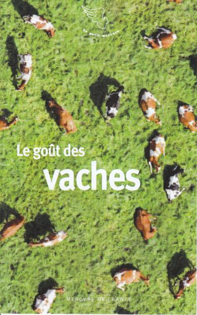 Le goût des vaches
