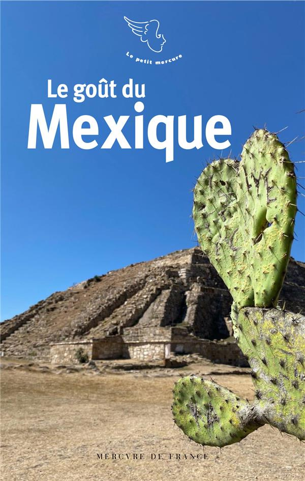 Le goût du Mexique