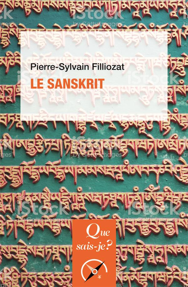 Le sanskrit. 4e édition