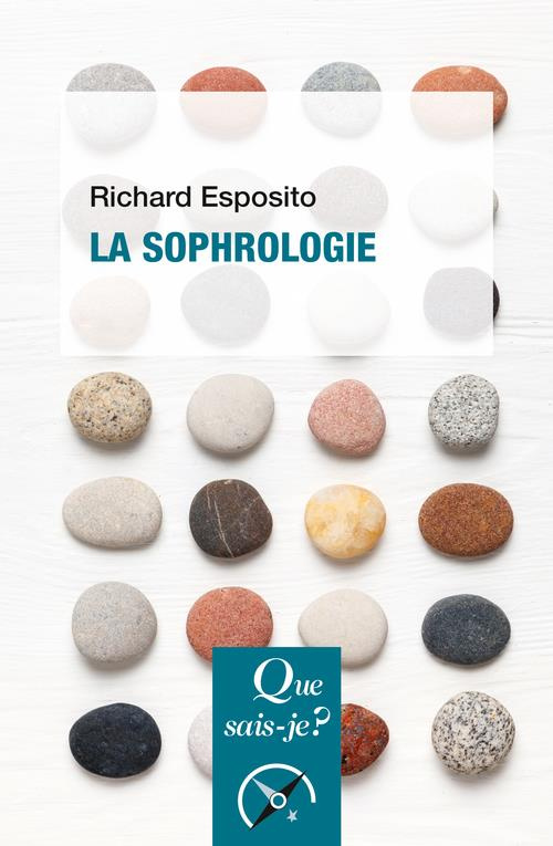 La sophrologie. 2e édition