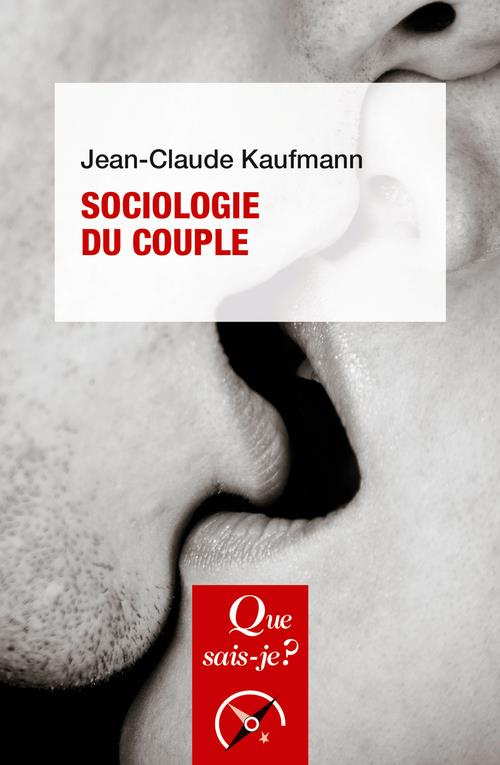 SOCIOLOGIE DU COUPLE